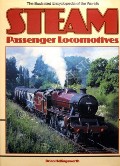 The Illustrated Encyclopedia of the World's Steam Passenger Locomotives  by HOLLINGSWORTH, Brian 